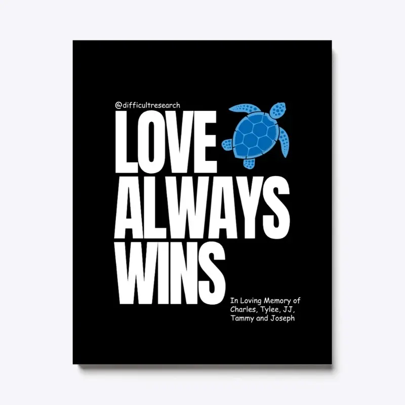 Love Always Wins with sea turtal