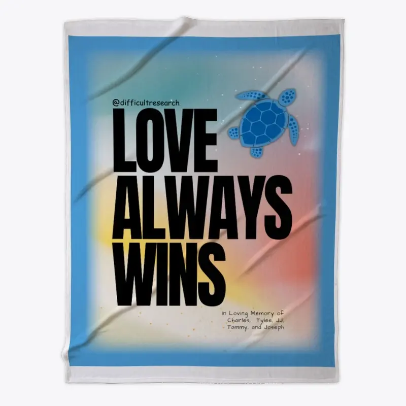 Love Aways Wins. water color and black