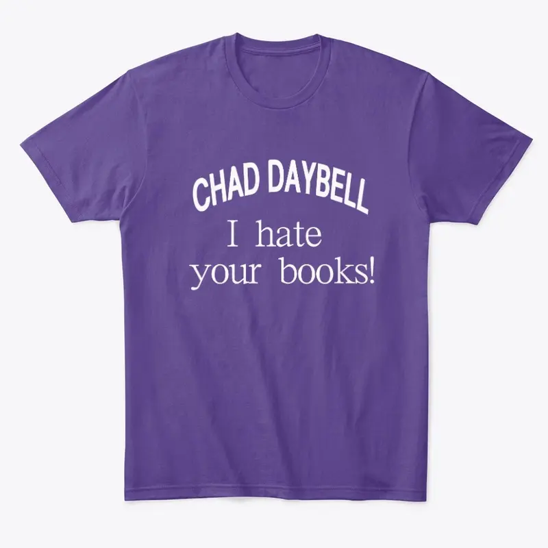 Chad Daybell I hate your books!