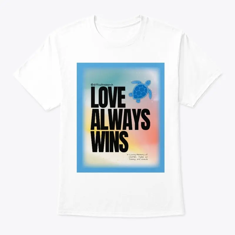 Love Aways Wins. water color and black